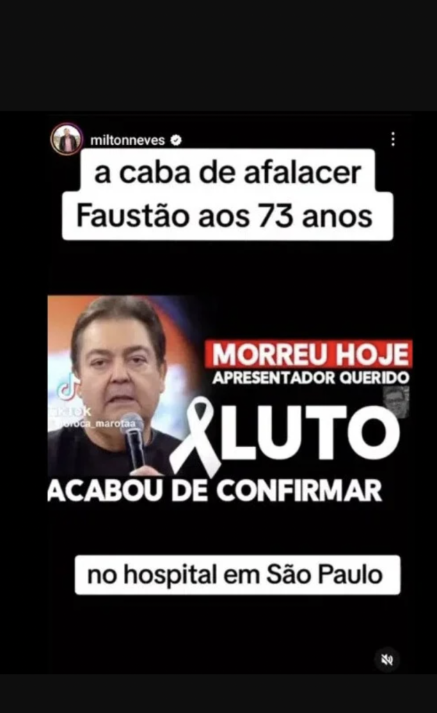 Milton Neves publica notícia falsa sobre morte de Faustão