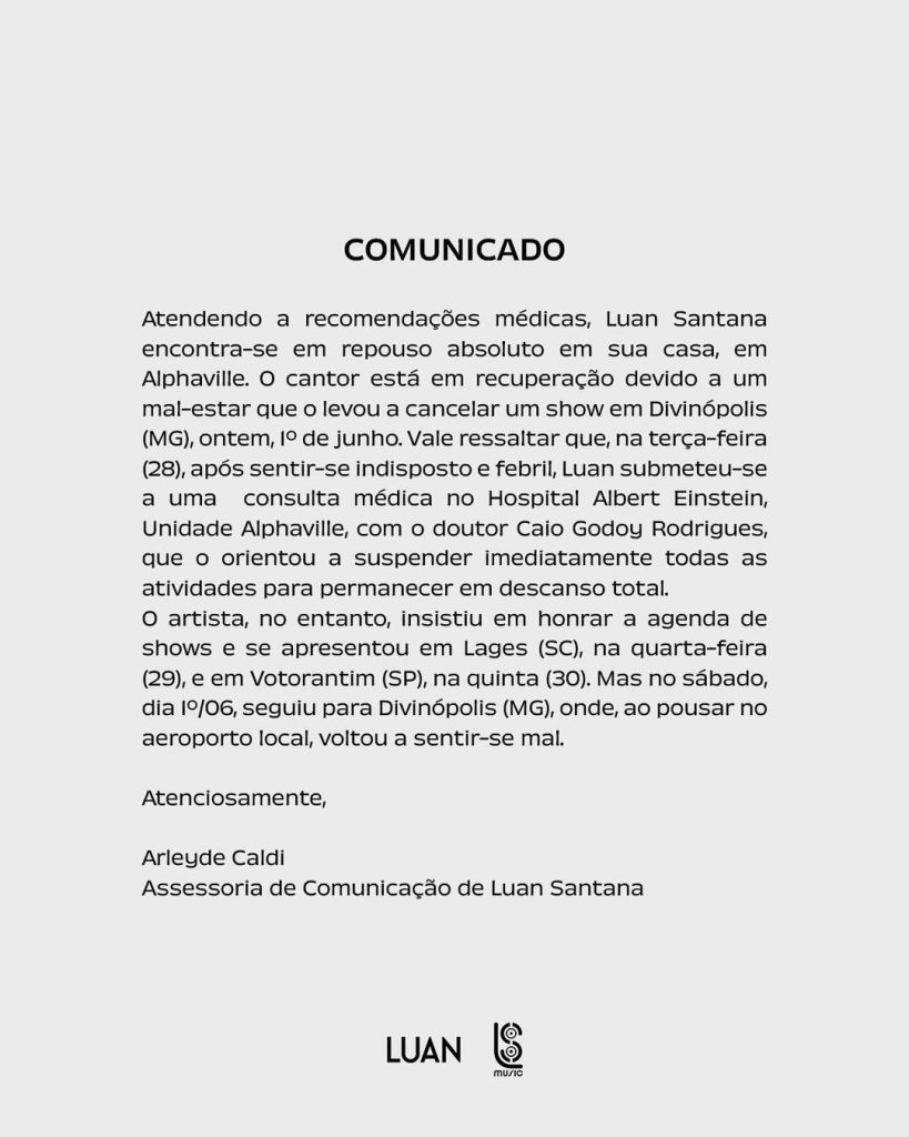 Comunicado da assessoria do cantor Luan Santana